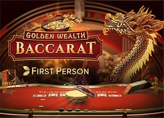First Person Golden Wealth Baccarat