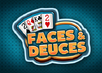 Faces & Deuces