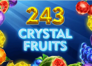 243 Crystal Fruits